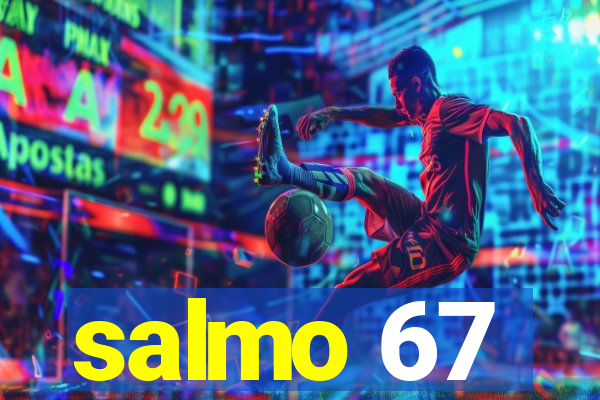 salmo 67